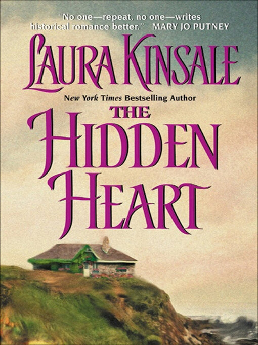 Title details for The Hidden Heart by Laura Kinsale - Available